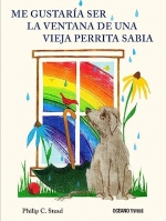 Querría ser la ventana de una perrita sabia