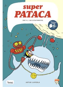 Superpataca 2 - Zort III, o rei extraterrestre