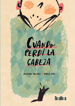 Cuando perdí la cabeza