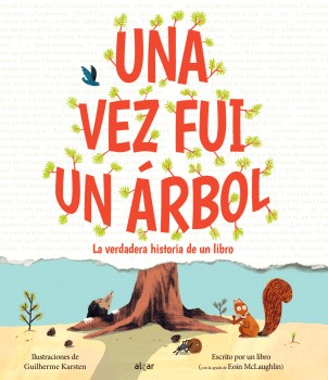 Una vez fui un árbol