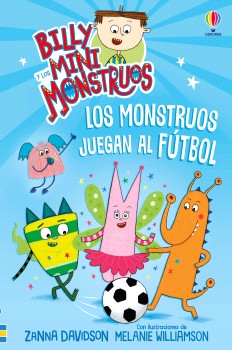 Billy y los mini monstruos. Los monstruos juegan al fútbol