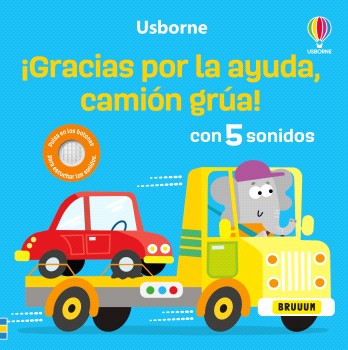 ¡Gracias por la ayuda, camión grúa!