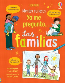 Yo me pregunto...Las familias