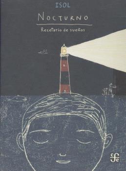 Nocturno. Recetario de sueños