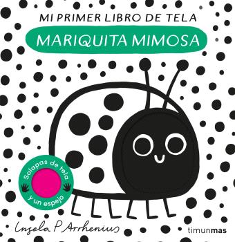 Mariquita mimosa. Mi primer libro de tela