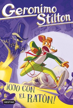 Geronimo Stilton ¡Ojo con el ratón!