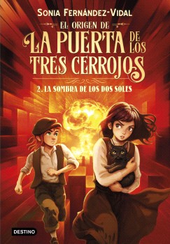 El origen de la puerta de los tres cerrojos 2. La sombra de los dos soles
