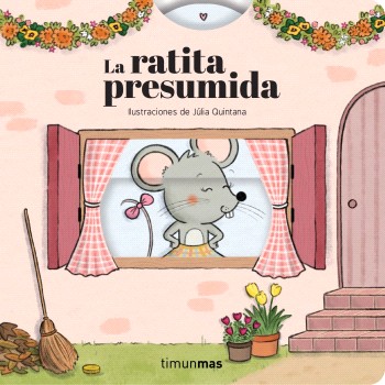 La ratita presumida. Cuento con mecanismos