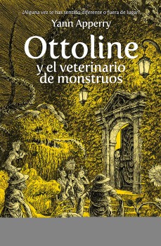 Ottoline y el veterinario de monstruos