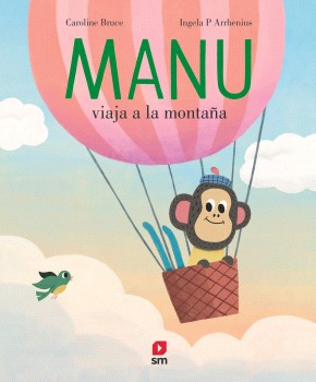 Manu viaja a la montaña