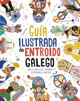 Guía ilustrada do Entroido Galego