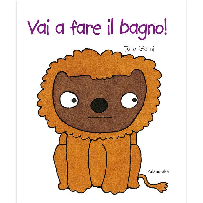 Vai a fare il bagno!
