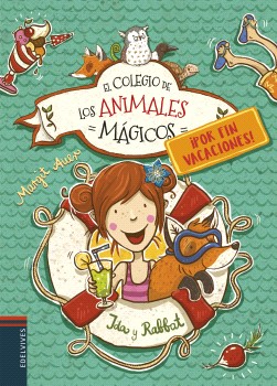 El Colegio de los Animales Mágicos ¡Por fin vacaciones!1. Ida y Rabbat