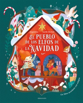 El pueblo de los elfos de la Navidad