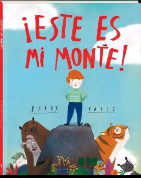 ¡Este es mi monte!