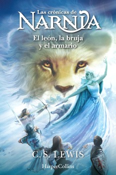 Las crónicas de Narnia: El león, la bruja y el armario (Libro 2)