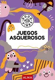Juegos asquerosos (Good Vibes)