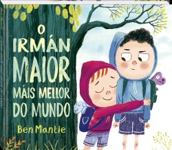 O irmán maior máis mellor do mundo
