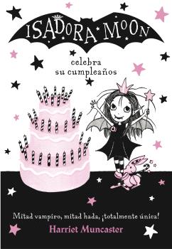 Isadora Moon 3 - Isadora Moon celebra su cumpleaños