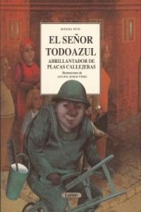 El señor todo azul