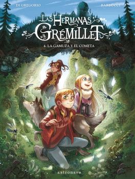 Las hermanas Grémillet 4. La gamuza y el cometa