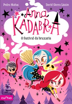 Anna Kadabra. O festival da bruxería
