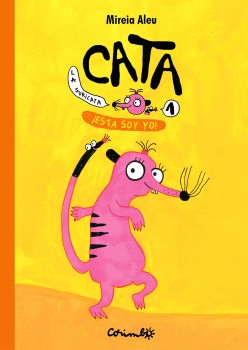 Cata la suricata. ¡Esta soy yo! Vol.1
