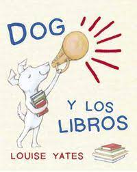 Dog y los libros