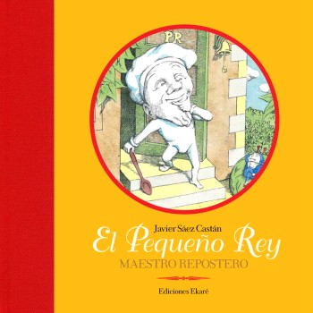 El Pequeño Rey, repostero
