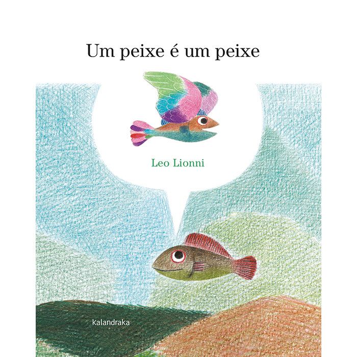 Um peixe é um peixe