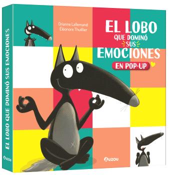El lobo que dominó sus emociones, libro pop-up