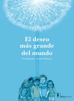 El deseo más grande del mundo