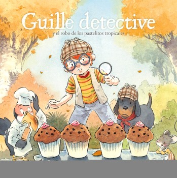 Guille detective y el robo de los pastelitos tropicales