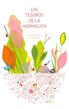 Los tesoros de la hormiguita