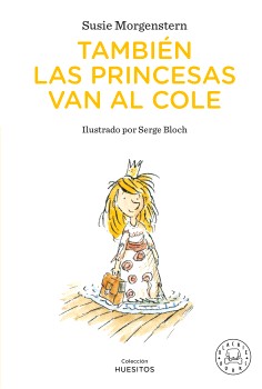 También las princesas van al cole