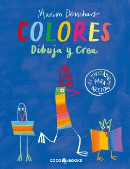 Colores. Dibuja y crea